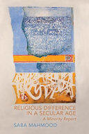 Blue and Orange book cover fot Religious Difference in a Secular Age, published by Princeton University Press, Professor Saba Mahmood