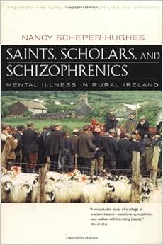 Image of book cover of Nancy Hughes Saints, Scholars, and Schizophrenics 